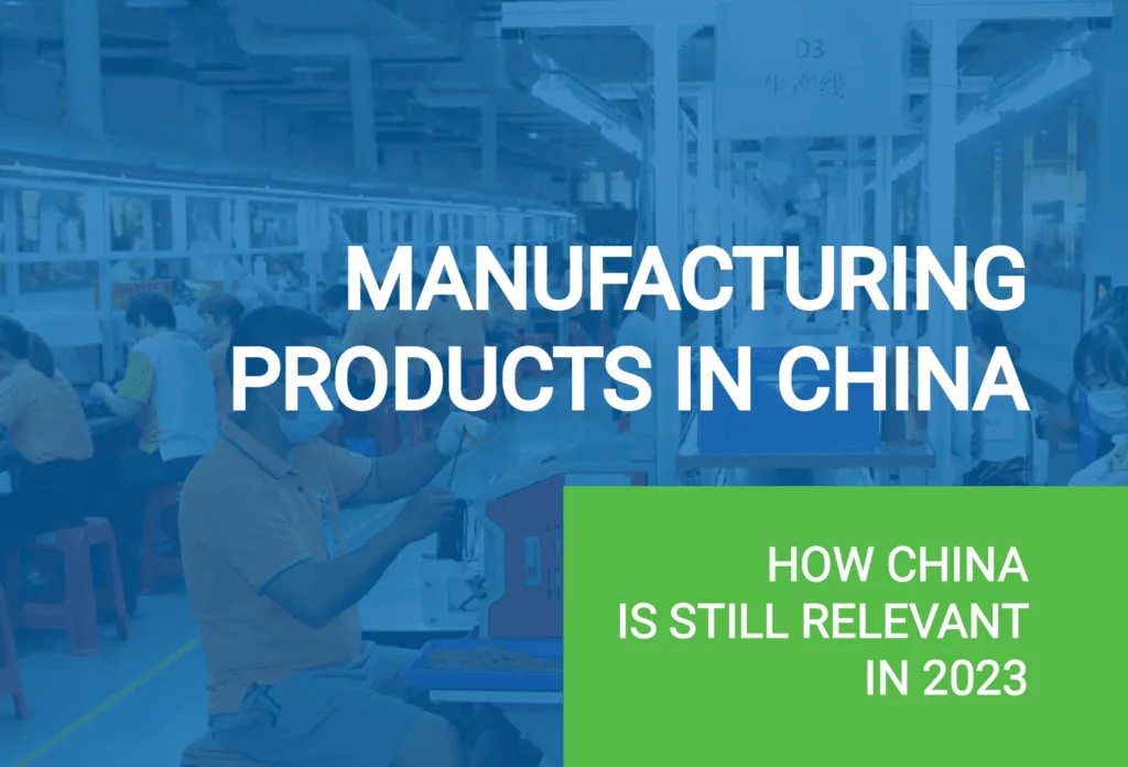 Manufacturing products China is still relevant cover