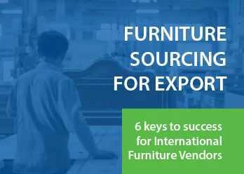 Source Furniture From International Vendors Source Furniture From International Vendors